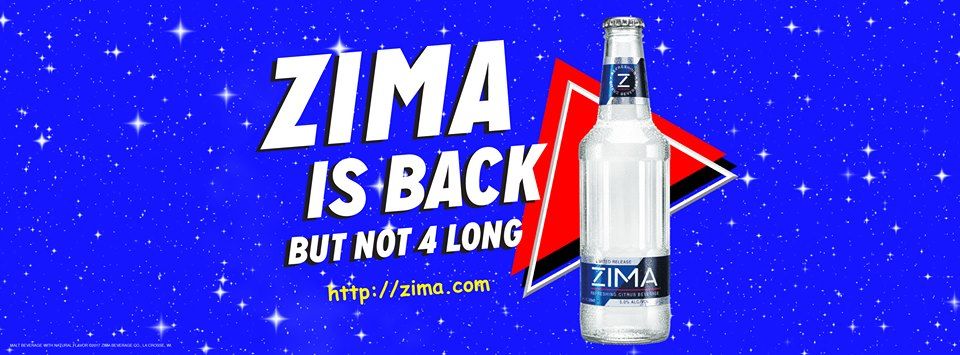 It's Time For 'Zomething Different' Because Zima Is Coming Back Again